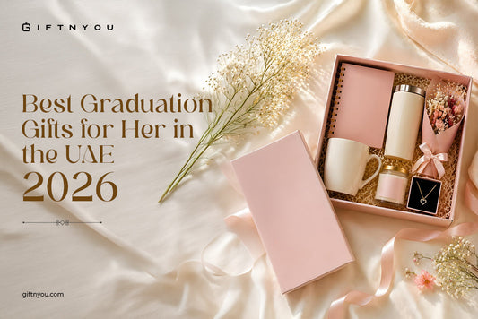 Best Graduation Gifts for Her in the UAE 2026