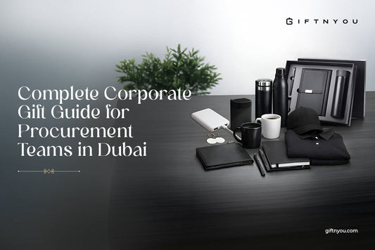 Complete Corporate Gift Guide for Procurement Teams in Dubai