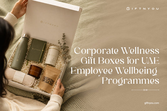 Corporate Wellness Gift Boxes for UAE Employee Wellbeing Programmes