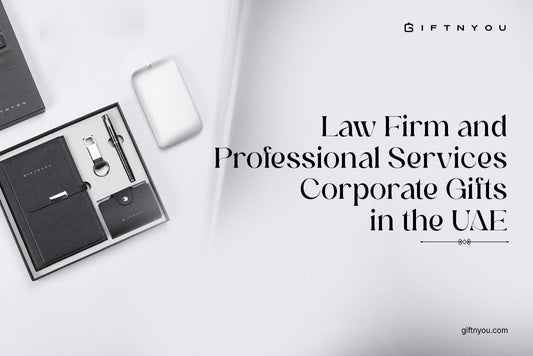 Law Firm and Professional Services Corporate Gifts in the UAE
