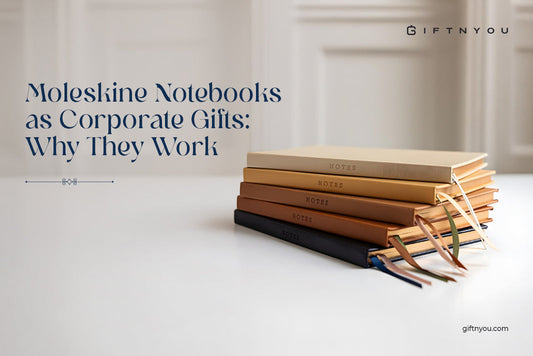 Moleskine Notebooks as Corporate Gifts: Why They Work