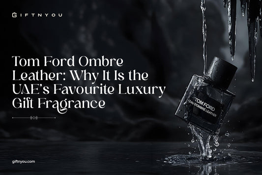 tom_ford_ombre_leather:_why_it_is_the_uae's_favourite_luxury_gift_fragrance