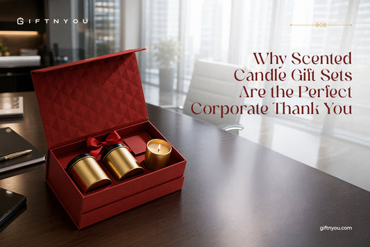 Why Scented Candle Gift Sets Are the Perfect Corporate Thank-You