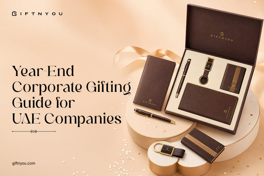 Year-End Corporate Gifting Guide for UAE Companies